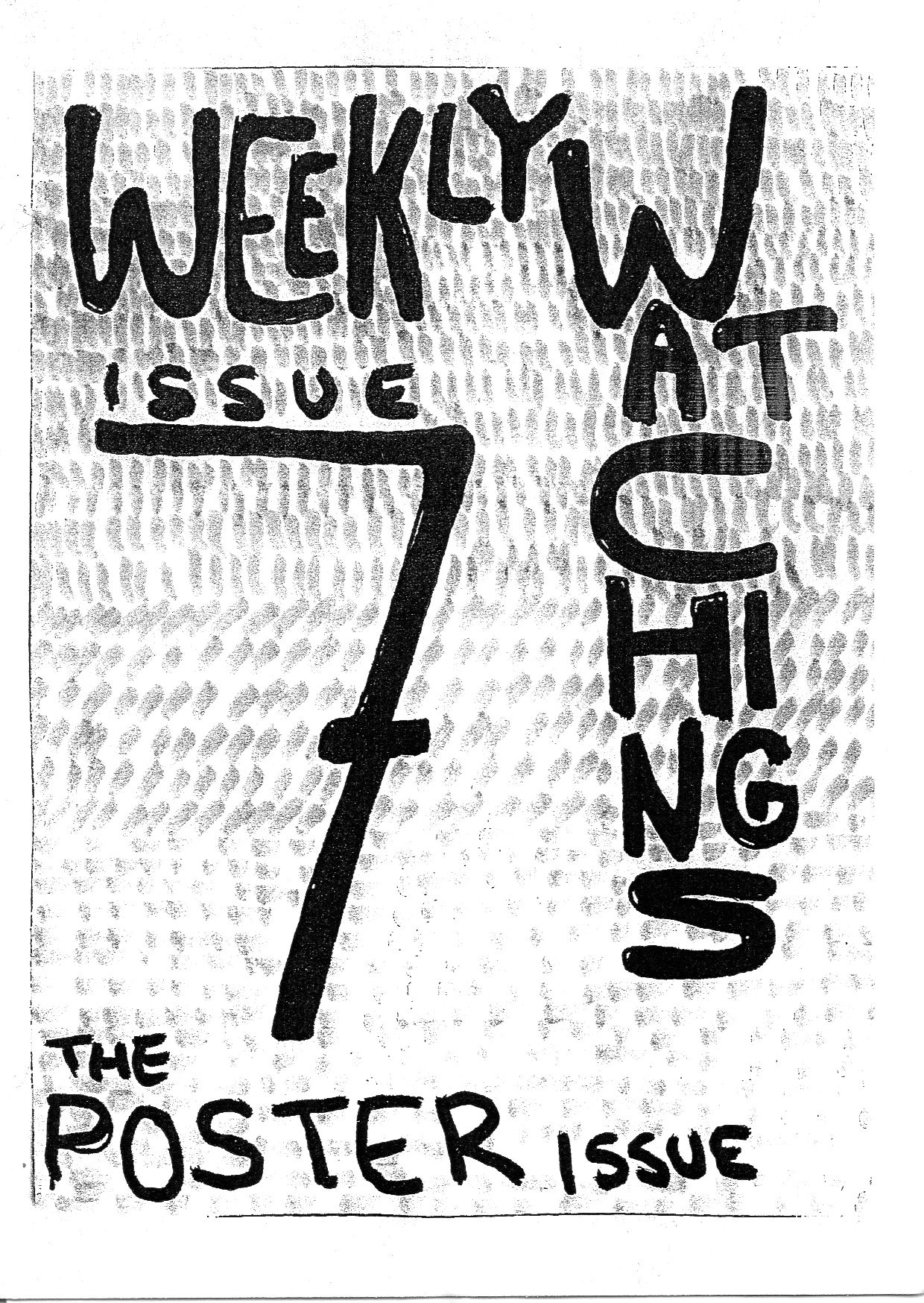 weeklywatching issue 7